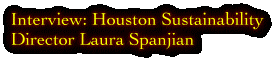 Interview: Houston Sustainability Director Laura