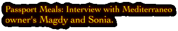 Passport Meals: Interview with Mediterraneo